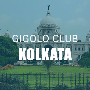 Gigolo Clubs in Kolkata